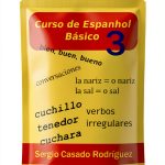Professor de Espanhol Sergio: Portuguese Language Learning Book 3 of 4-0
