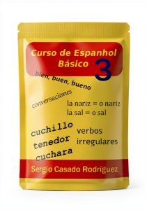 Professor de Espanhol Sergio: Portuguese Language Learning Book 3 of 4-0